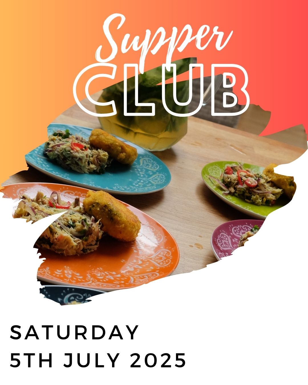 July Supper Club - Saturday 5th July 2025
